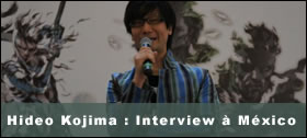 Dossier - Hideo Kojima : Interview  Mxico 