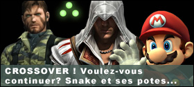 Dossier - CROSSOVER ! Voulez-vous continuer?