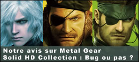Dossier - Metal Gear Solid HD Collection : Bug ou pas ?