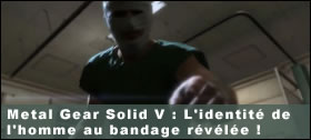 Dossier - L'identit de l'homme au bandage rvle dans MGS V