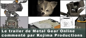 Dossier - Le trailer de Metal Gear Online comment par Kojima Productions