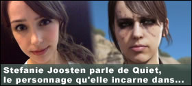 Dossier - Stefanie Joosten parle de Quiet, le personnage qu'elle incarne dans Metal Gear Solid V