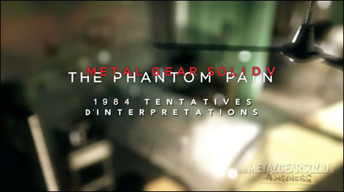 La fin de Metal Gear Solid V : 1984 tentatives d'interprtations