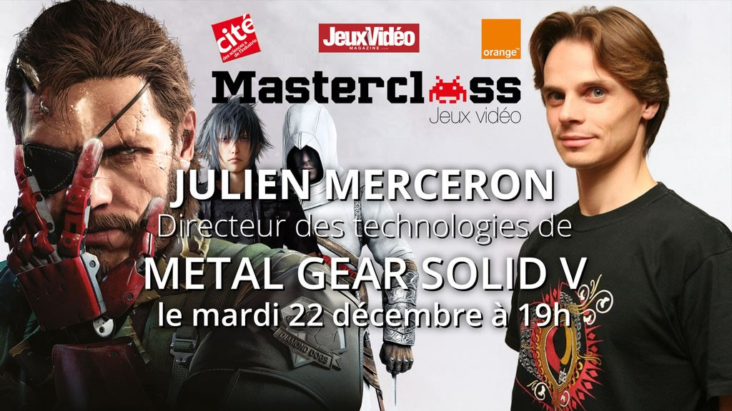 Une master class avec Julien Merceron, directeur des technologies de MGSV